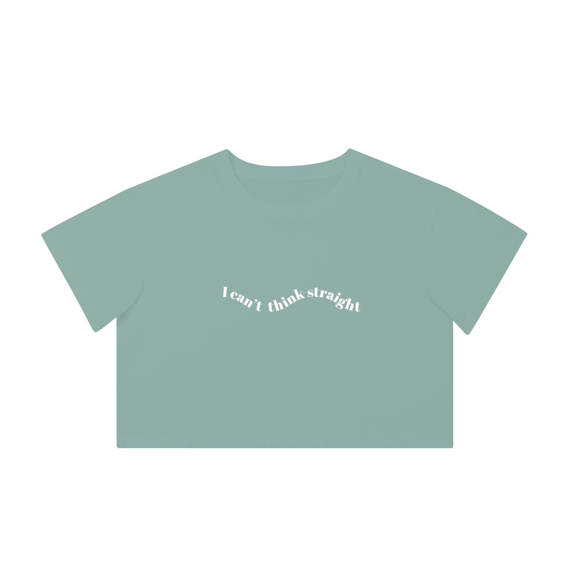 I CAN'T THINK STRAIGHT-CROPPED - Women's Crop Tee